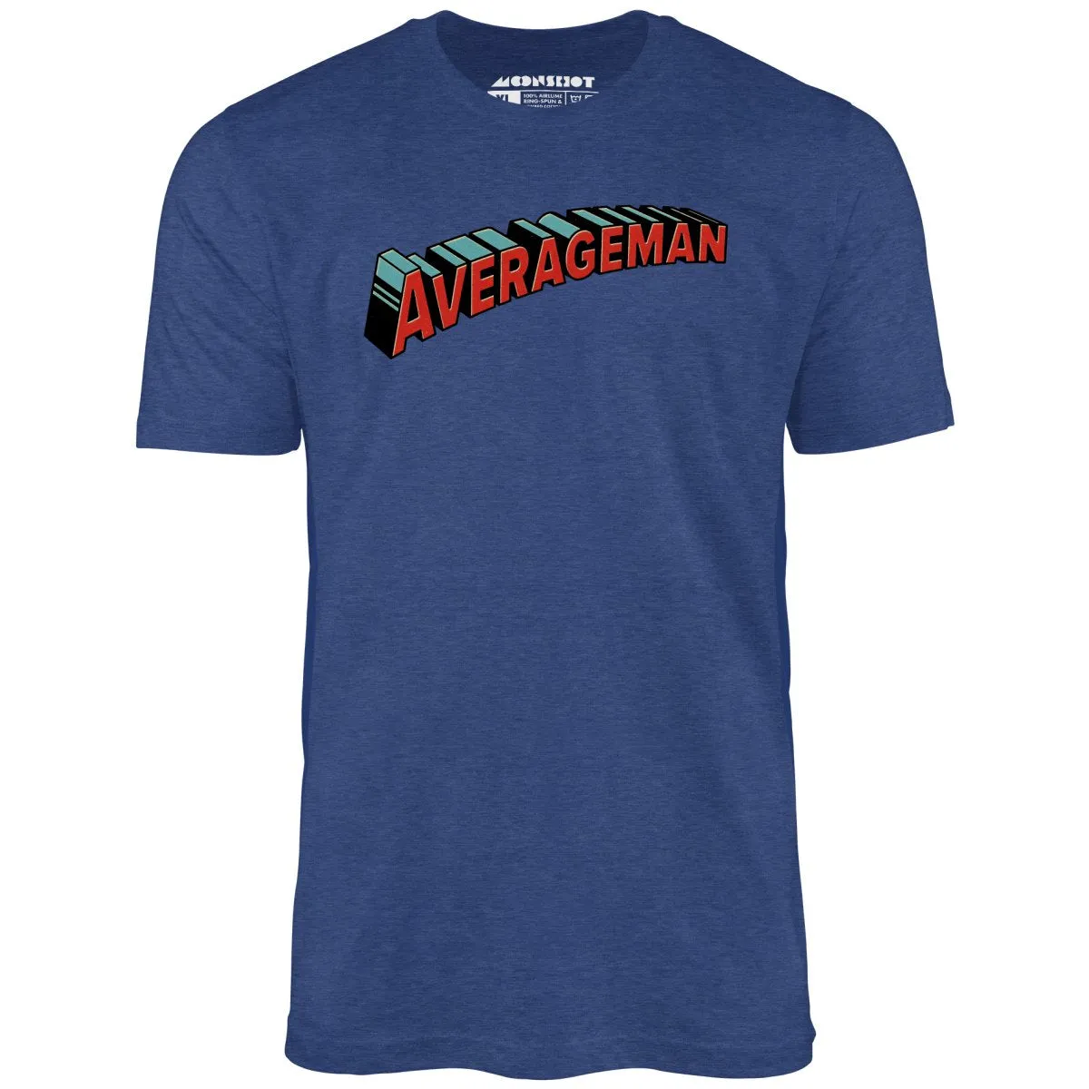 Averageman - Unisex T-Shirt