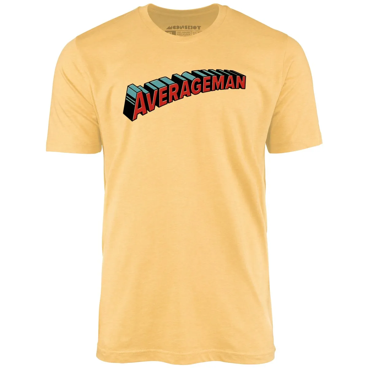 Averageman - Unisex T-Shirt