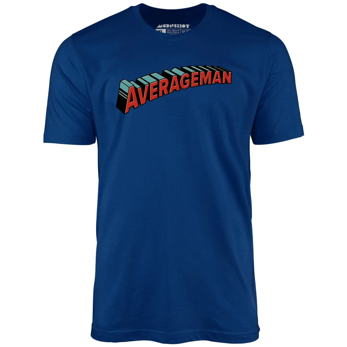 Averageman - Unisex T-Shirt