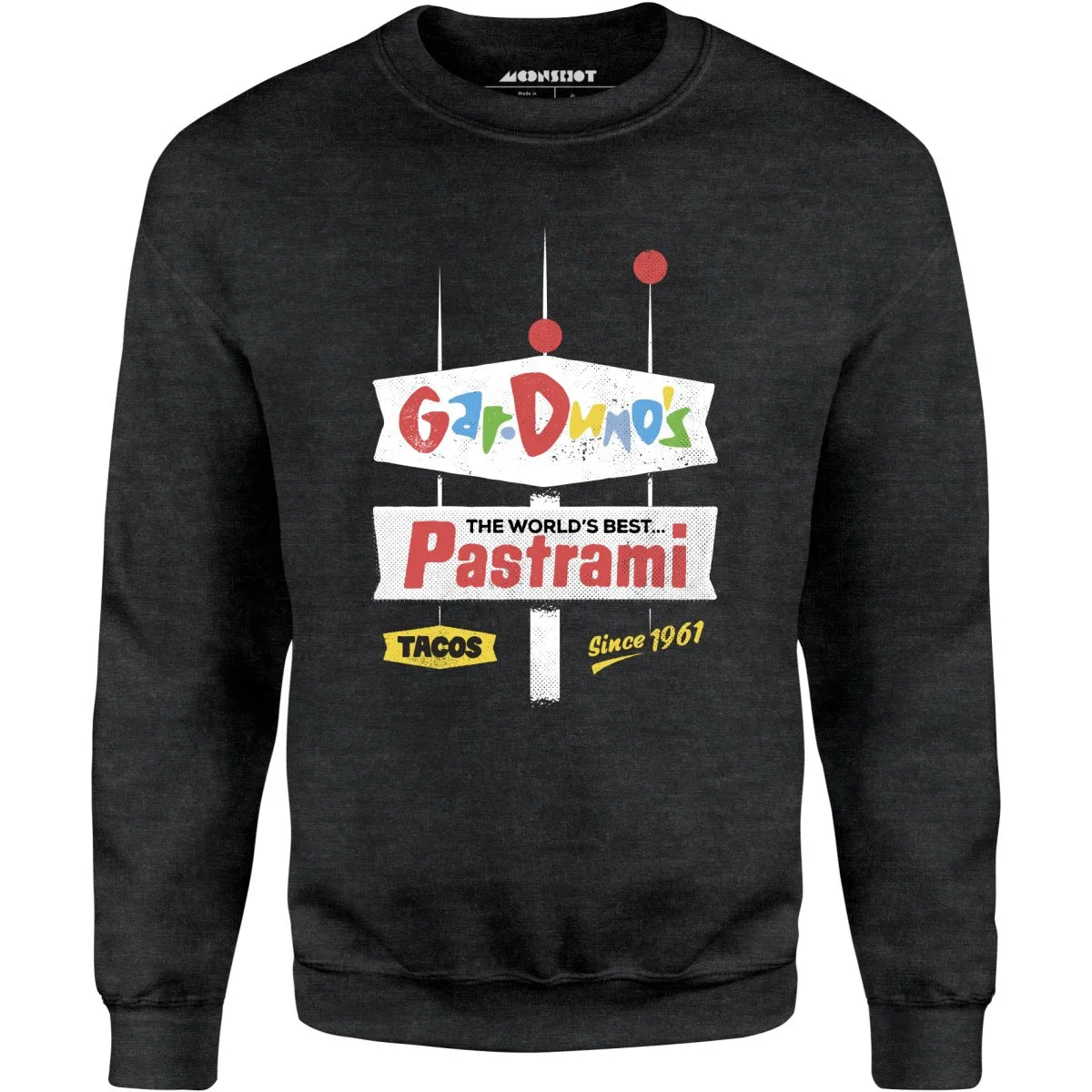 Garduno's - Montebello, CA - Vintage Restaurant - Unisex Sweatshirt