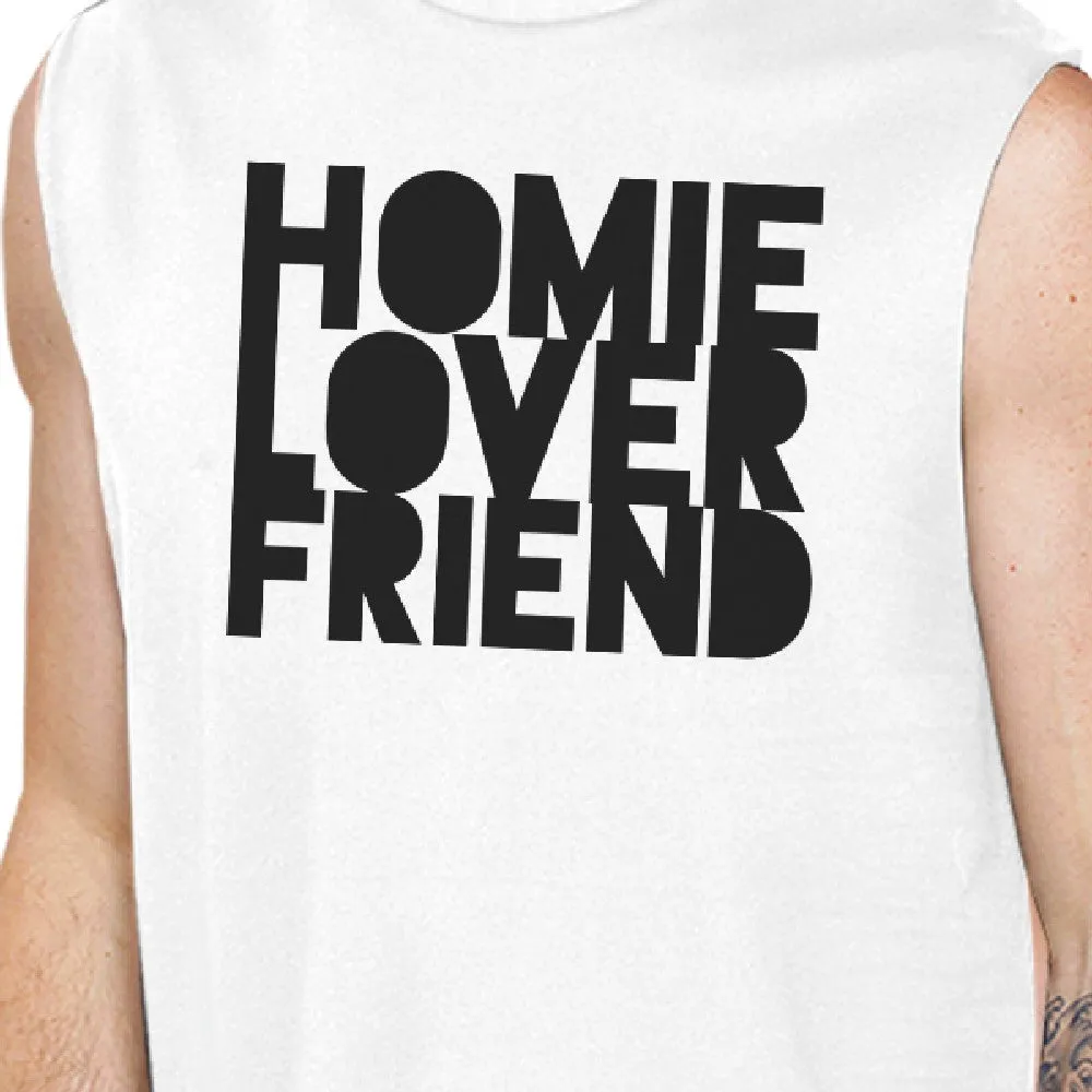 Homie Lover Friend Matching Couple White Muscle Top