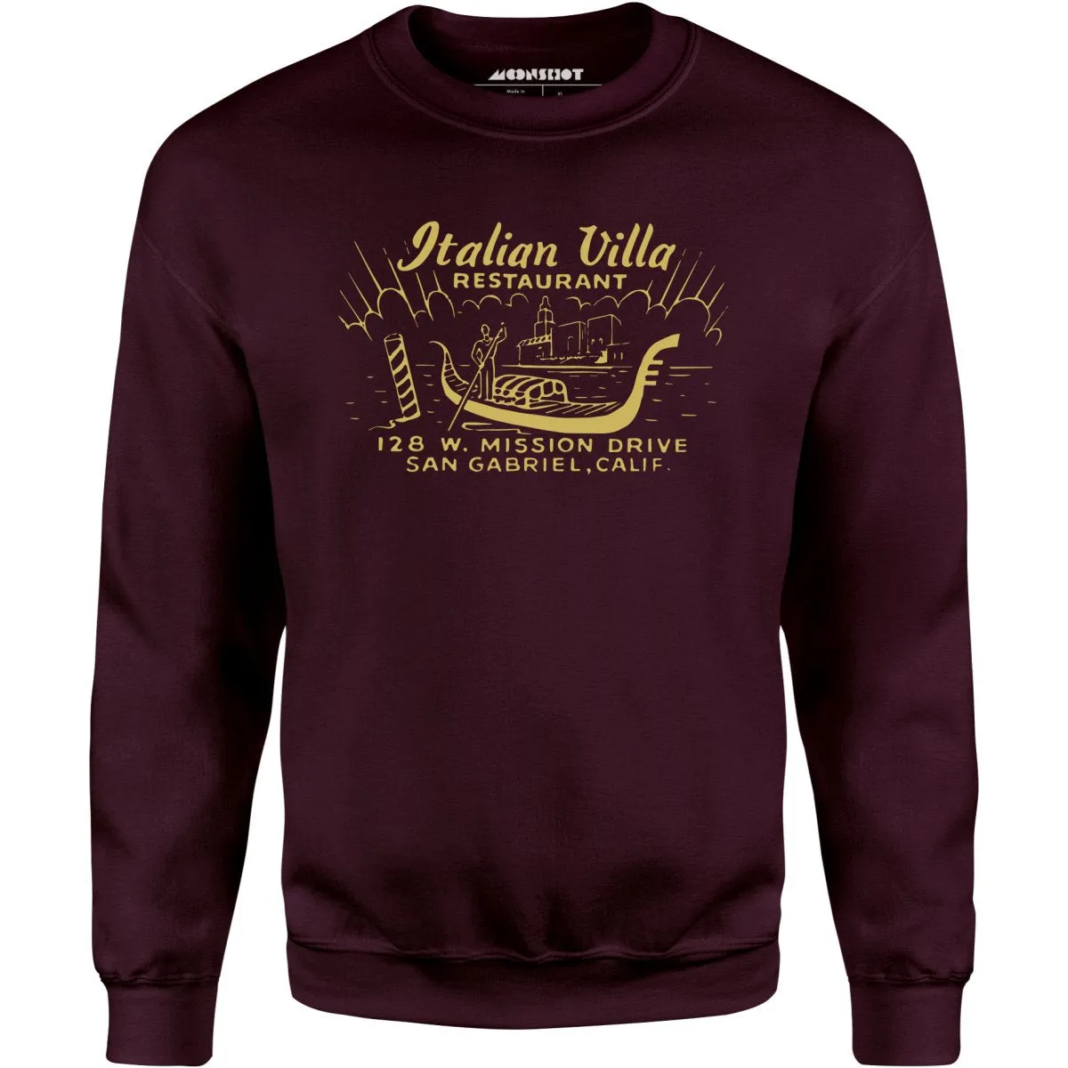 Italian Villa - San Gabriel, CA - Vintage Restaurant - Unisex Sweatshirt