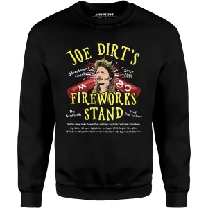 Joe Dirt's Fireworks Stand - Unisex Sweatshirt