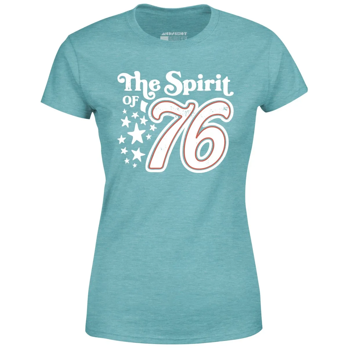 The Spirit of '76 - Women's T-Shirt